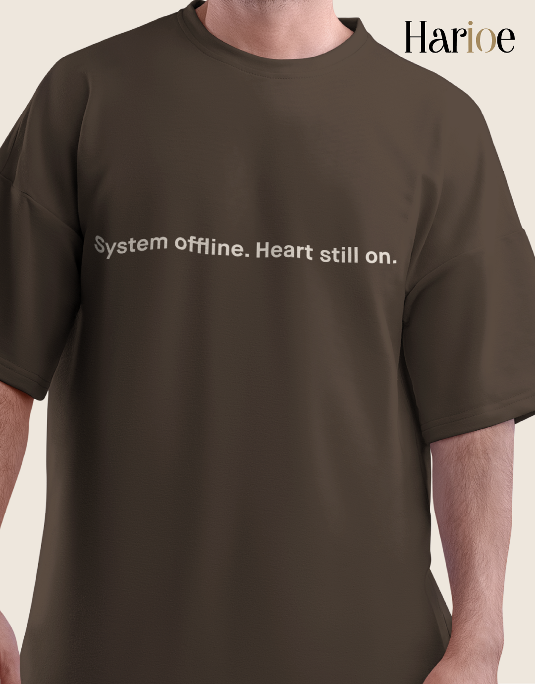 System Offline Heart Still On T-Shirt – Oversized Streetwear for Men | HARIOE